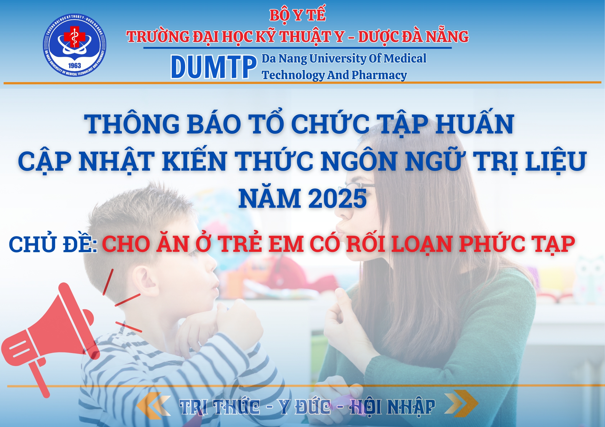 Thông báo tổ chức tập huấn cập nhật kiến thức Ngôn ngữ trị liệu năm 2025